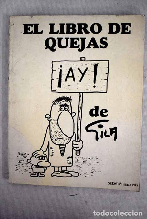 Libros: El libro de quejas de Gila.- Gila, Miguel - Foto 1