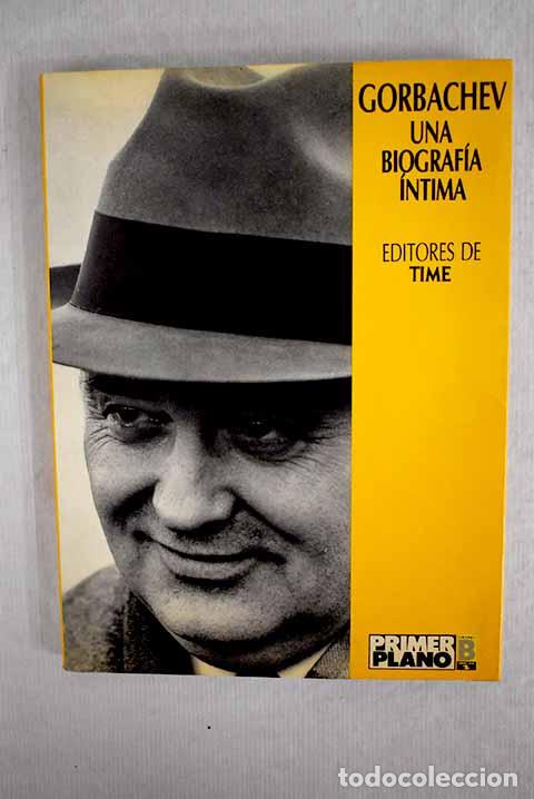 Libros: Gorbachev, una biograf&iacute;a &iacute;ntima - Foto 1