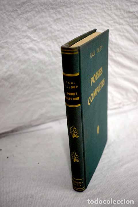 Libros: Poesies completes: Val&eacute;ry, Paul.- Val&eacute;ry, Paul - Foto 1