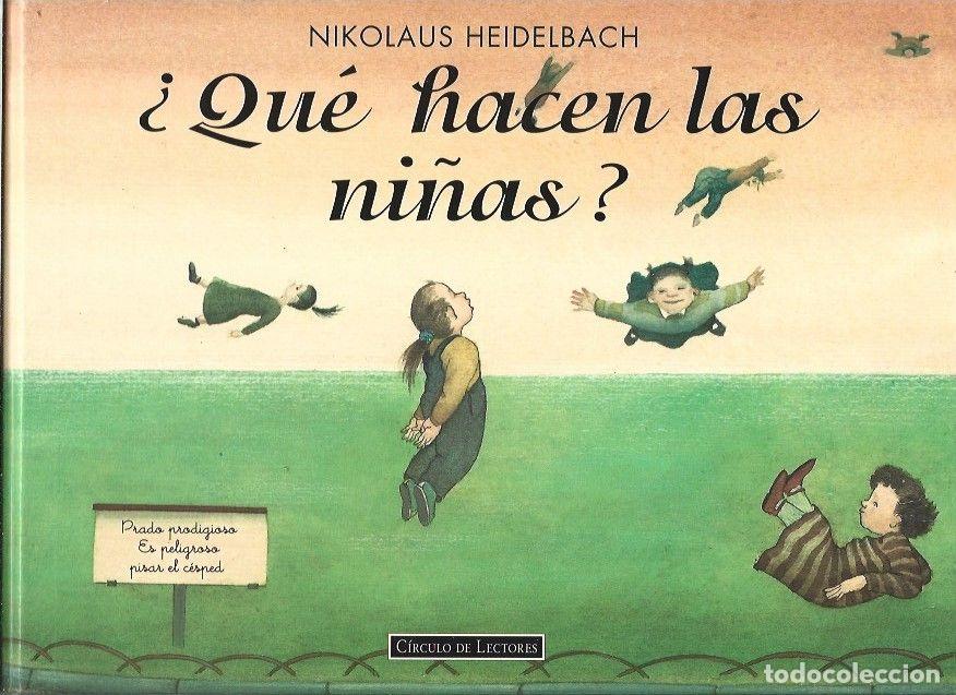 Libros: &iquest;QUE HACEN LAS NI&Ntilde;AS? - HEIDELBACH, NIKOLAUS - Foto 1