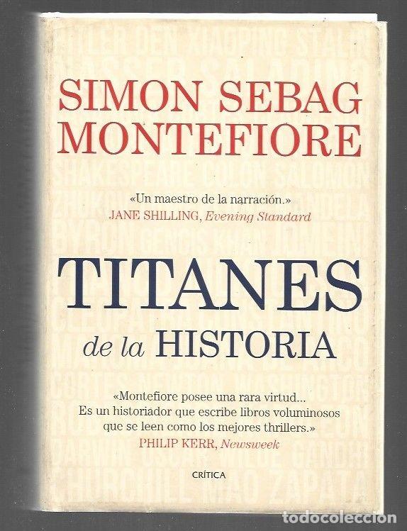 Libros: TITANES DE LA HISTORIA - MONTEFIORE, SIMON SEBAG - Foto 1