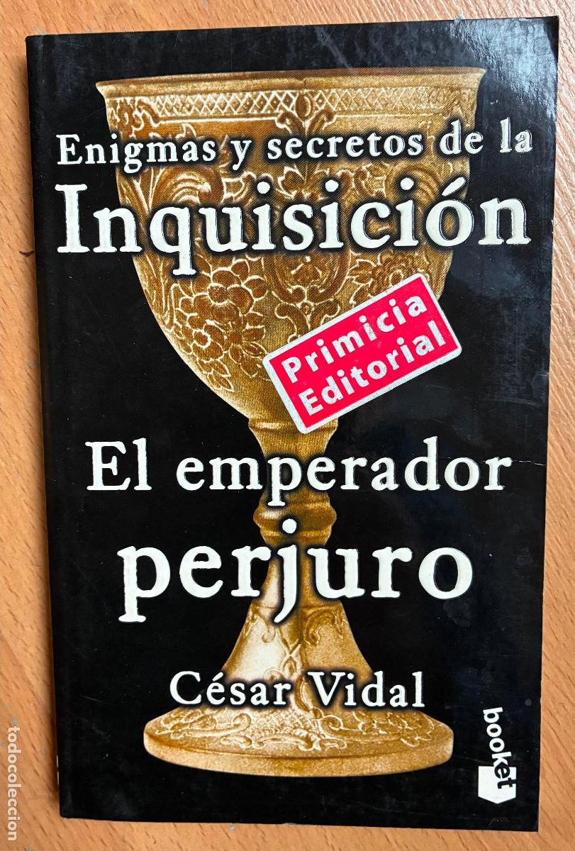 Libros: EL EMPERADOR PERJURO, Cesar Vidal - Foto 1