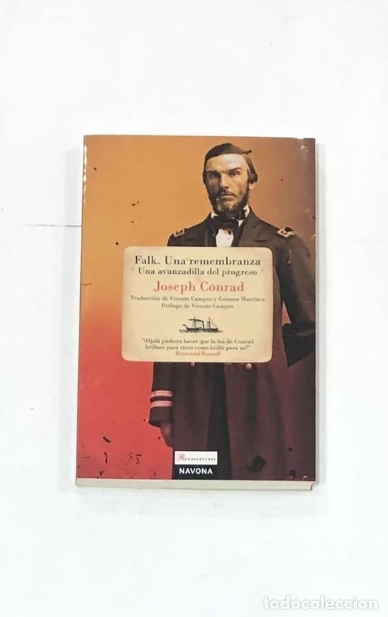 Libros: CONRAD, Joseph. - Falk. Una remembranza. Una avanzadilla del progreso. - Foto 1