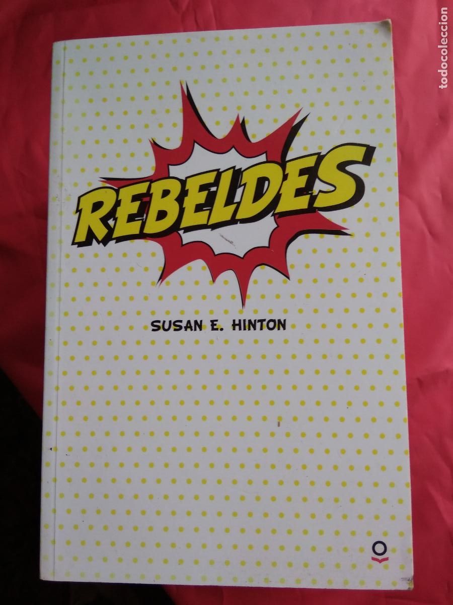 Libros: Rebeldes. Susan E. Hinton L.8136-1487 - Foto 1