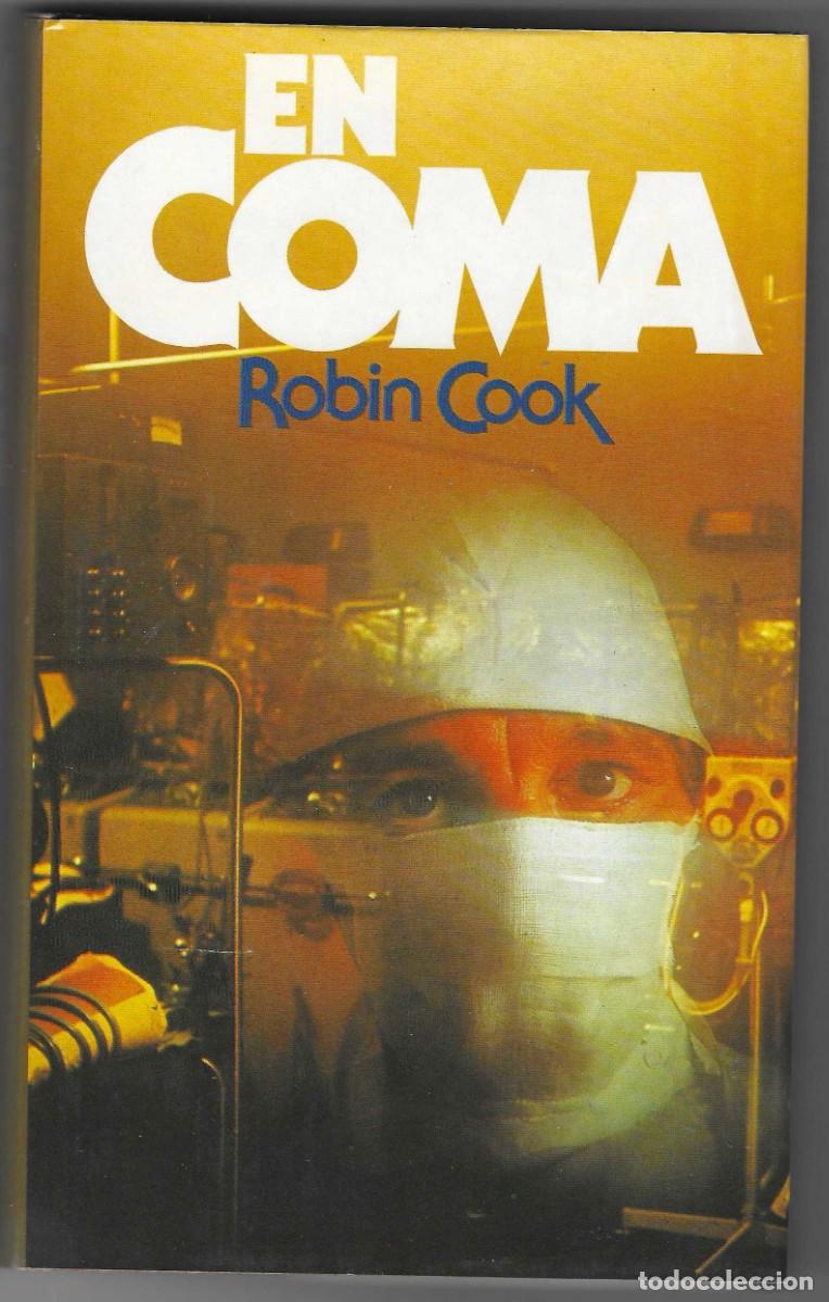 Libros: Novela. En Coma. Robin Cook. ref. 27-697 - Foto 1