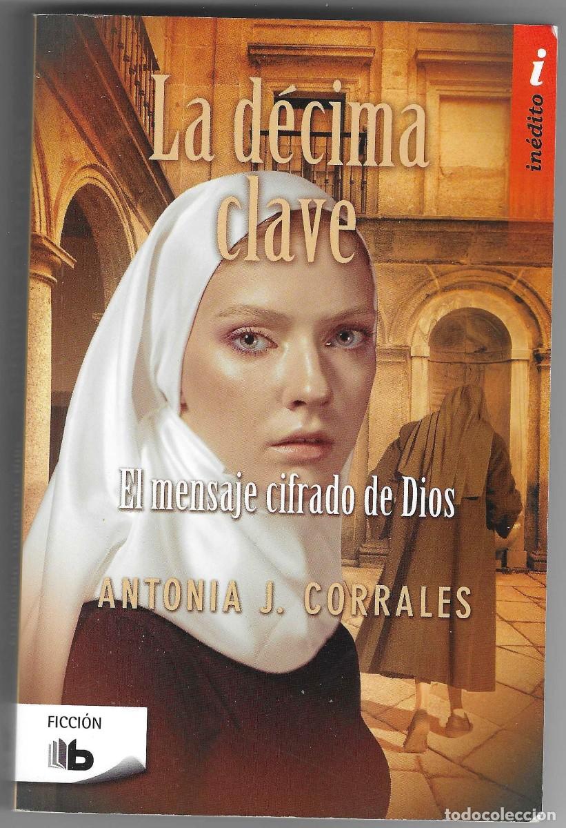 Libros: Novela. La D&eacute;cima clave, Antonia J. Corrales. ref. 27-698 - Foto 1