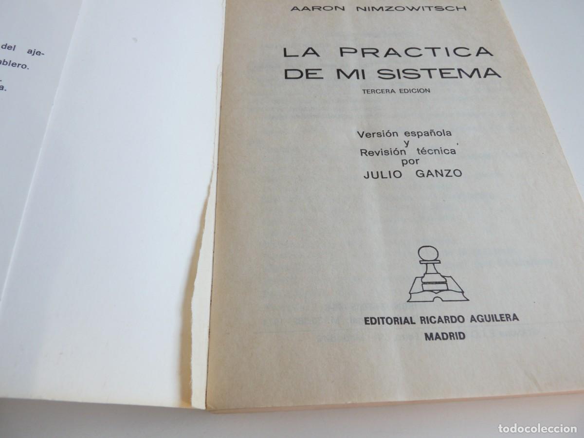 Libros: La pr&aacute;ctica de mi sistema Aaron Nimzowitsch Ref: 2-67 - Foto 5