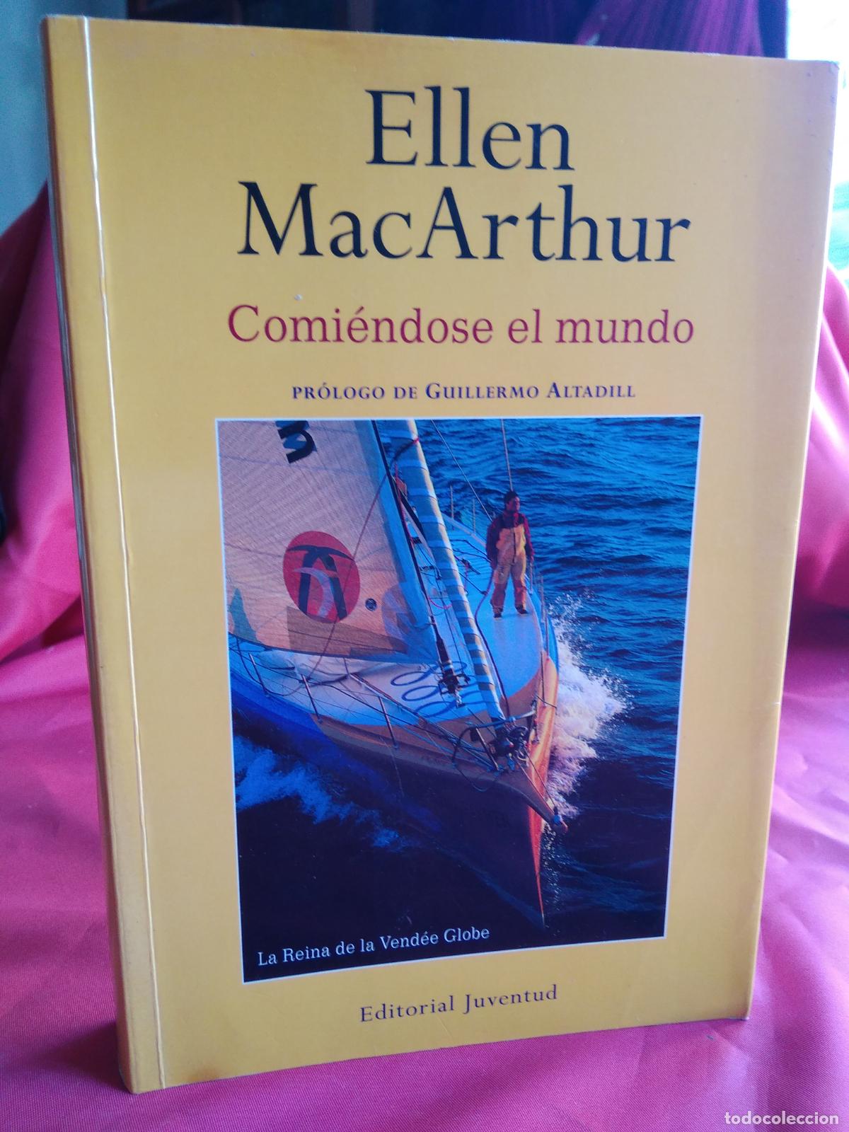 Libros: Comi&eacute;ndose el mundo. Ellen MacArthur L.1405-1794 - Foto 1