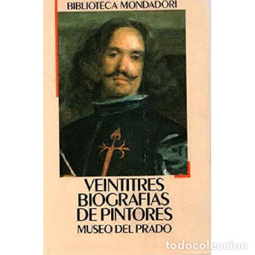 Libros: VEINTITRES BIOGRAFIAS PINTORES - AAVV