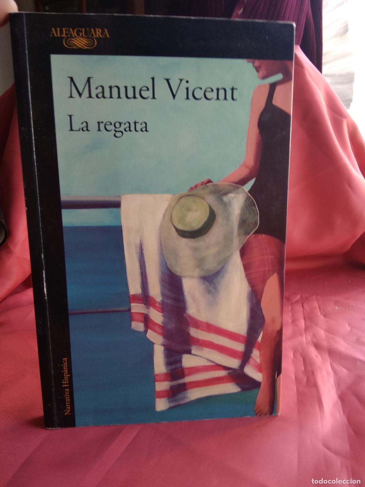 Libros: La regata. Manuel Vicent L.1405-1796 - Foto 1