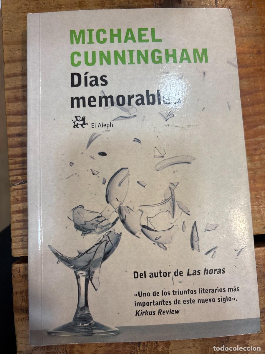 Libros: D&iacute;as memorables TRSAAA Cunningham, Michael - Foto 1
