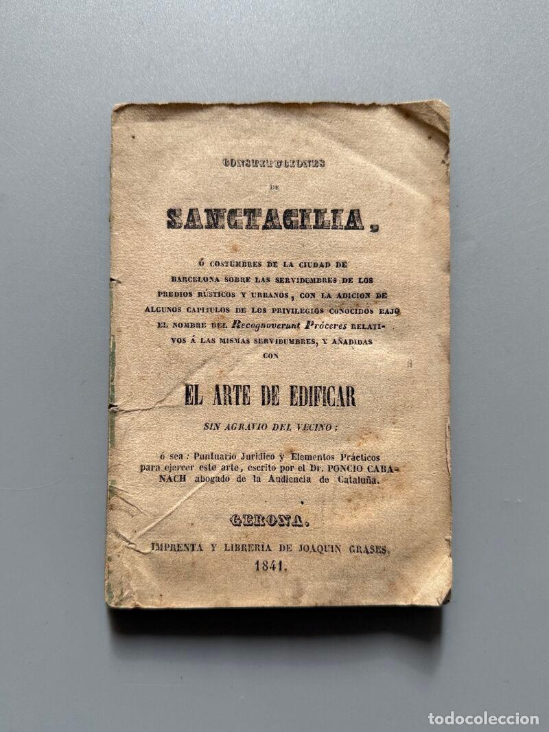 Libros: Constituciones de Sanctacilia. El arte de edificar, Poncio Cabanach - Barcelona, 1841 - Foto 1