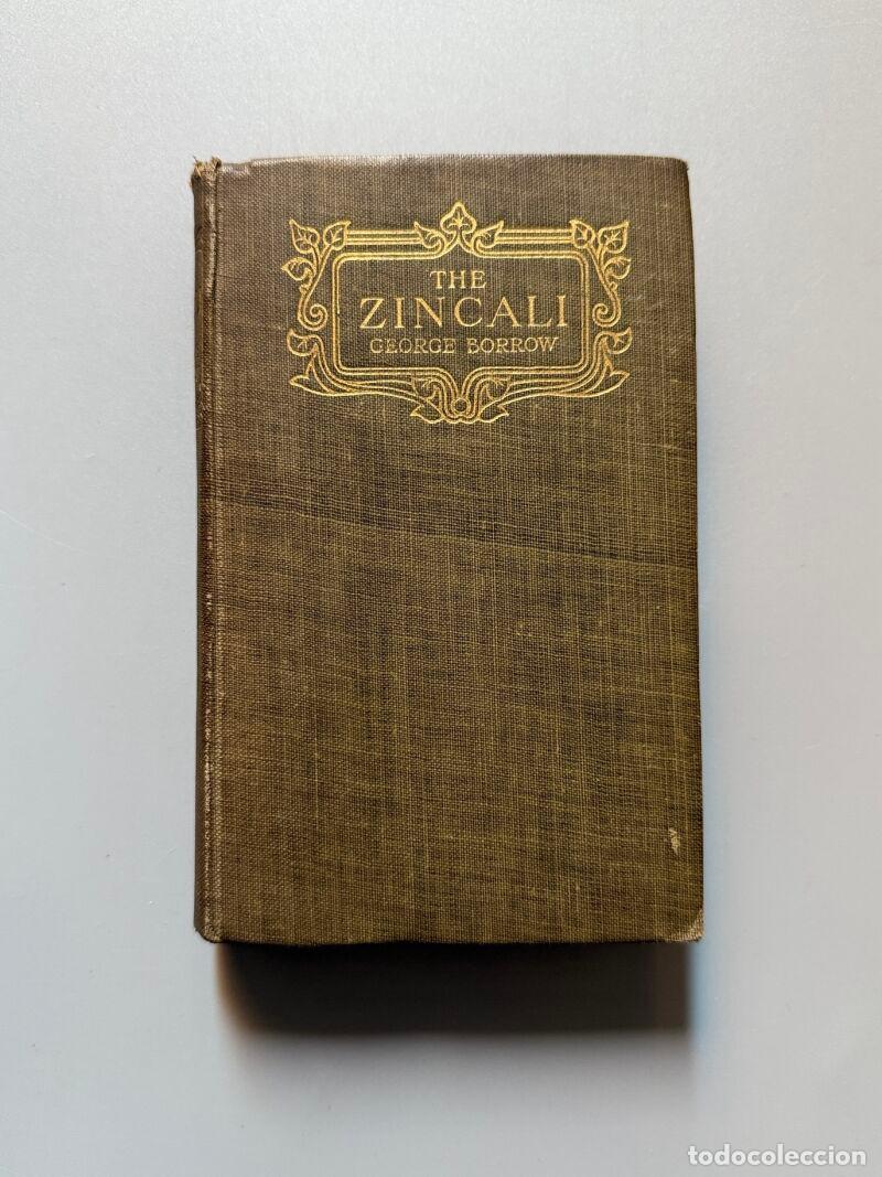 Libros: The zincali, George Borrow - John Lane, 1902 - Foto 1
