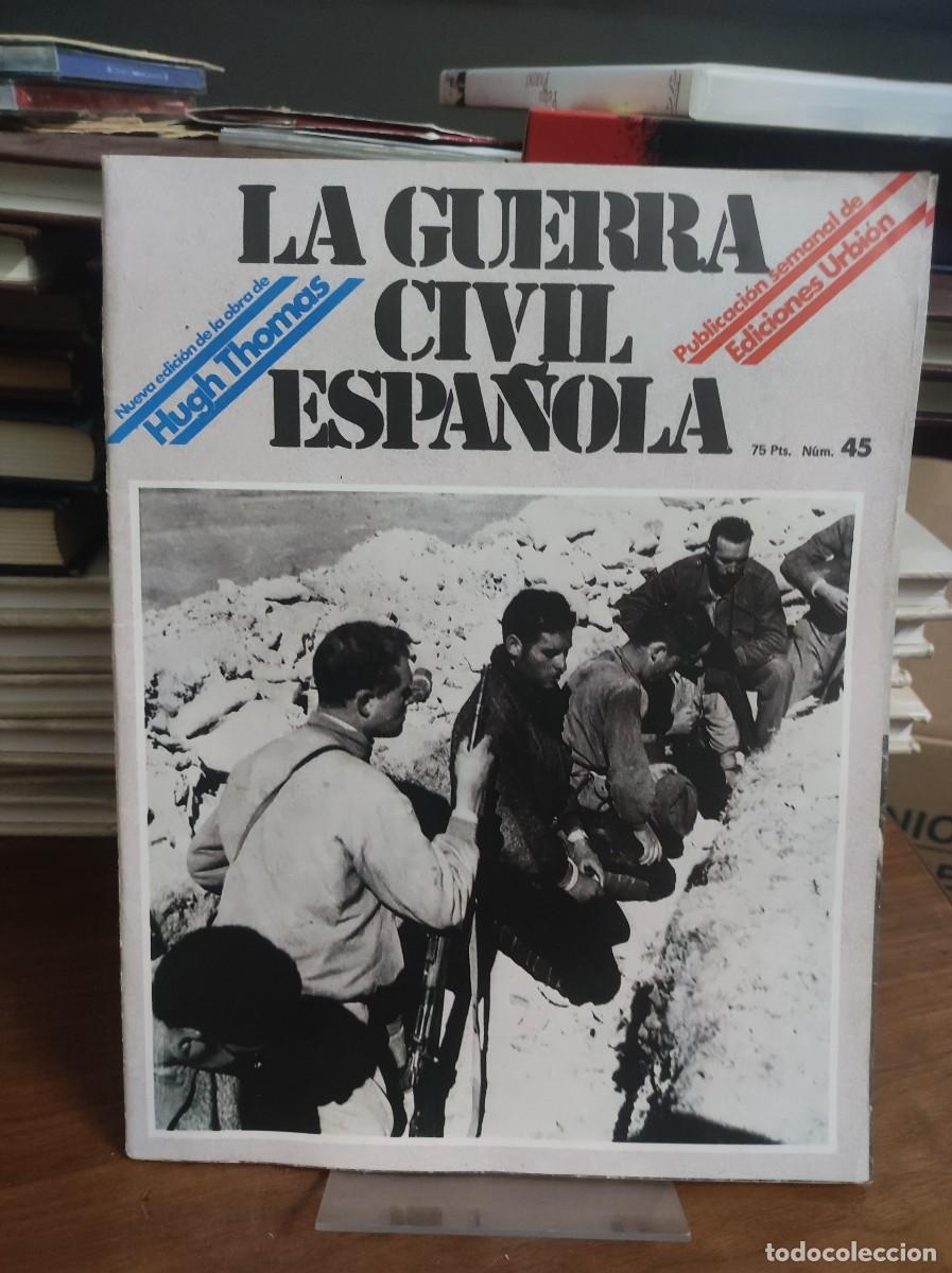 Libros: LA GUERRA CIVIL ESPA&Ntilde;OLA HUGH THOMAS NUM 45 - Foto 1