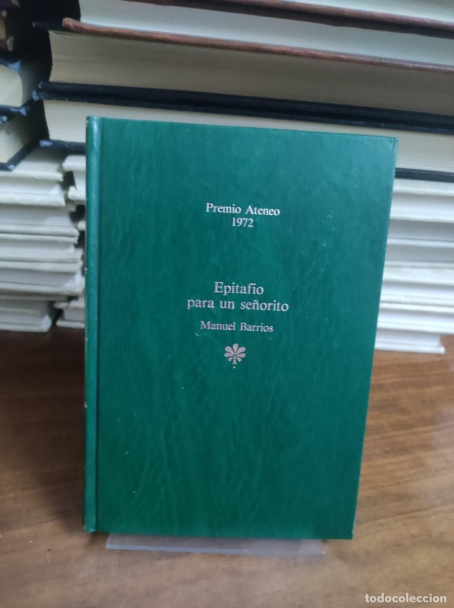 Libros: EPITAFIO PARA UN SE&Ntilde;ORITO MANUEL BARRIOS - Foto 1