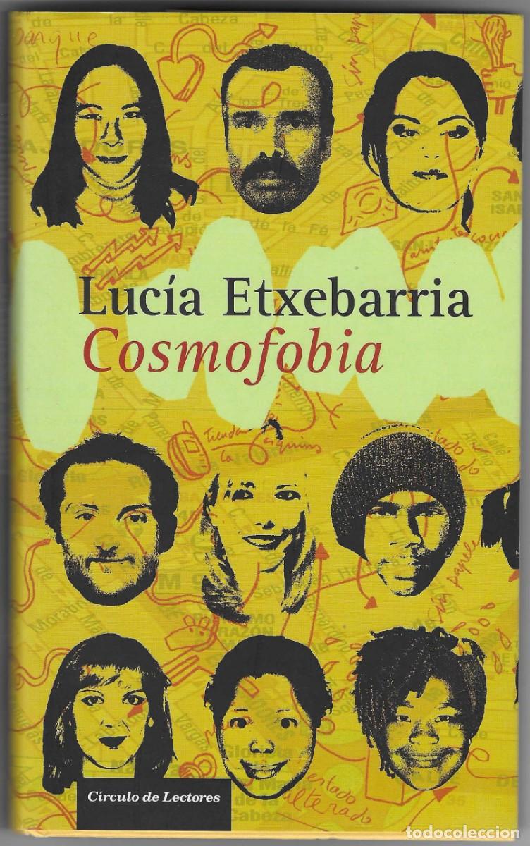 Libros: Libro. Cosmofobia. Lucia Etxebarria. ref. 27-705 - Foto 1