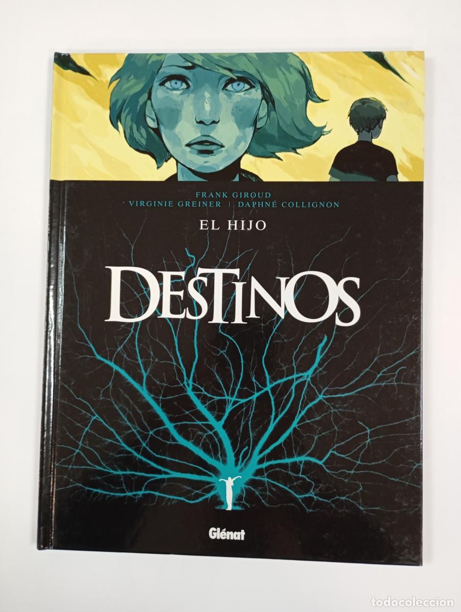 Livres: Destinos 2. El hijo. - Frank Giroud. Virginie Greiner. Daphne Collignon. TDK645