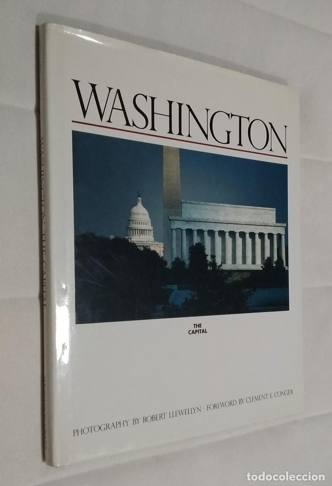 Libros: Washinton the Capital - R. Llewellyn & C. E. Conger - Foto 1