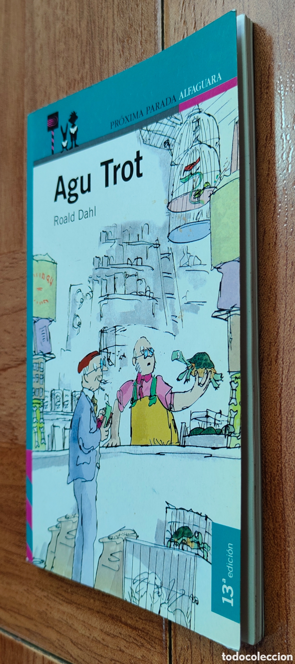 Libros: Agu Trot � Alfaguara - Roald Dahl - Foto 2