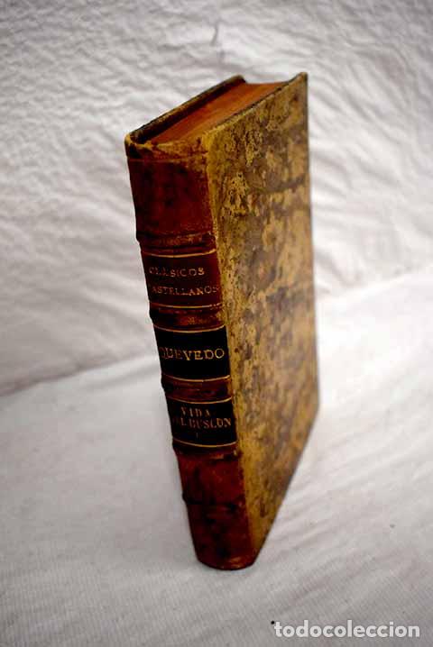 Libros: Historia de la vida del Busc&oacute;n.- Quevedo y Villegas, Francisco de - Foto 1