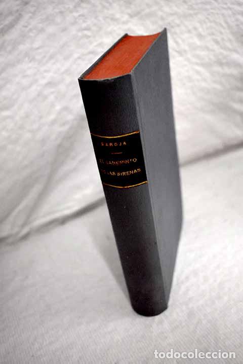 Libros: El laberinto de las sirenas.- Baroja, P&iacute;o