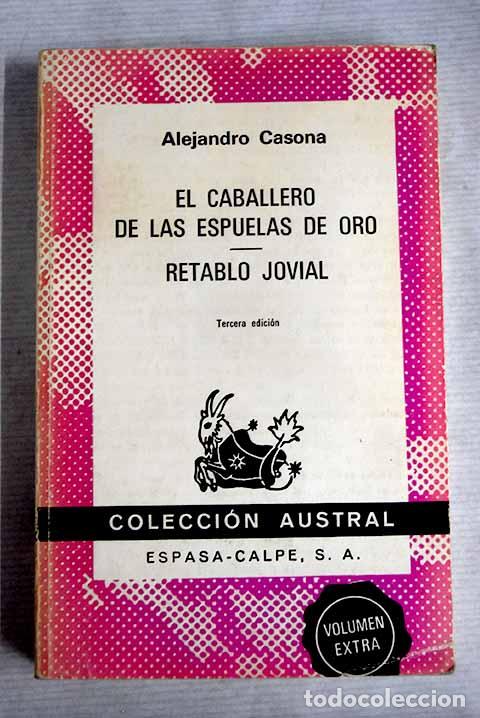 Libros: El caballero de las espuelas de oro.- Casona, Alejandro - Foto 1