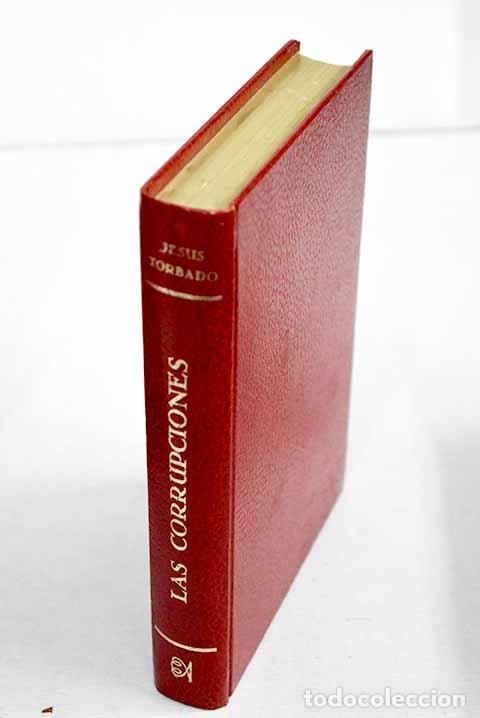 Libros: Las corrupciones: Torbado, Jes&uacute;s.- Torbado, Jes&uacute;s - Foto 1