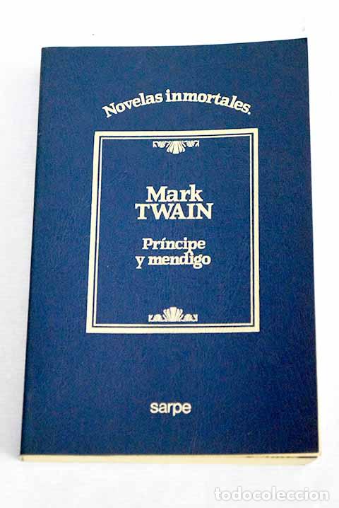 Libros: Pr&iacute;ncipe y mendigo: Twain, Mark.- Twain, Mark - Foto 1