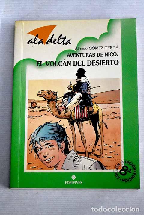 Libros: El volc&aacute;n del desierto.- G&oacute;mez Cerd&aacute;, Alfredo - Foto 1