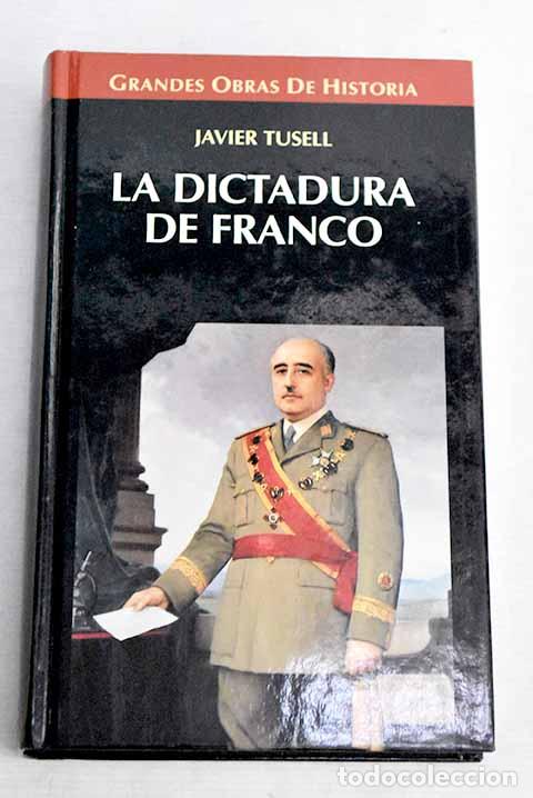 Libros: La dictadura de Franco.- Tusell, Javier - Foto 1