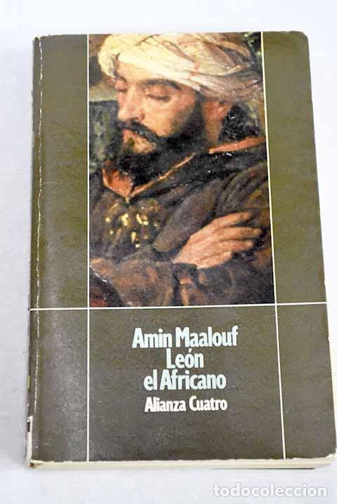 Libros: Le&oacute;n el Africano: Maalouf, Amin.- Maalouf, Amin - Foto 1