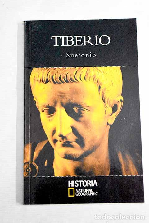 Libros: Tiberio: Suetonio Tranquilo, Cayo.- Suetonio Tranquilo, Cayo - Foto 1