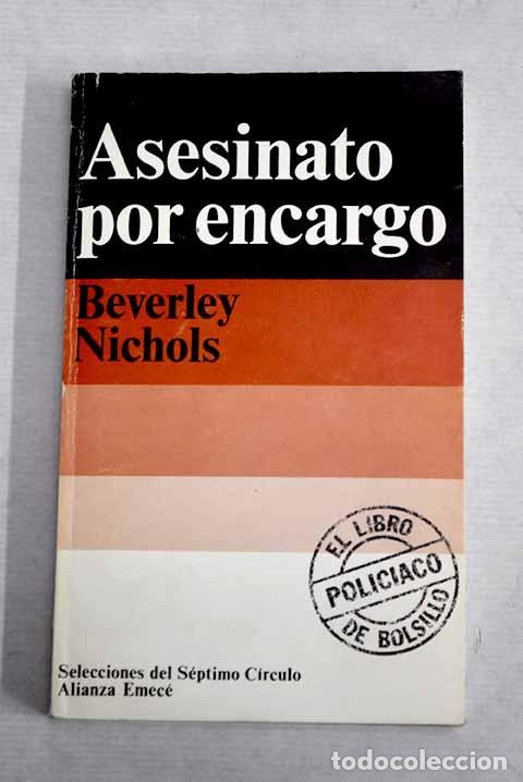 Libros: Asesinato por encargo.- Nichols, Beverley - Foto 1