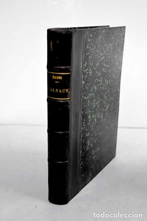 Libros: L Alsace: Hansi: J. Rey ; B. Arthaud..- Hansi - Foto 1