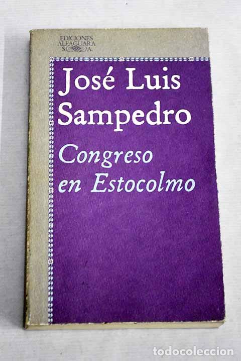 Libros: Congreso en Estocolmo.- Sampedro, Jos&eacute; Luis - Foto 1