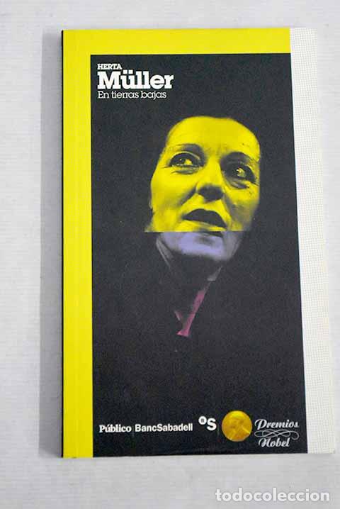 Libros: En tierras bajas: M&uuml;ller, Herta.- M&uuml;ller, Herta - Foto 1
