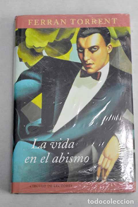 Libros: La vida en el abismo.- Torrent, Ferran - Foto 1