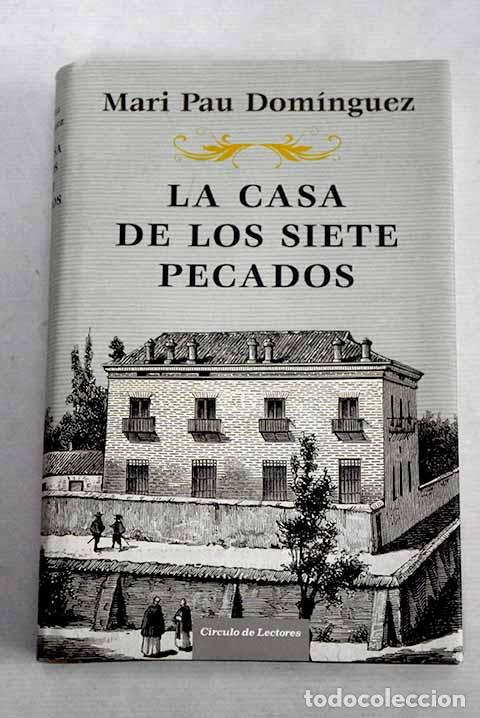 Libros: La casa de los siete pecados.- Dom&iacute;nguez, Mari Pau - Foto 1