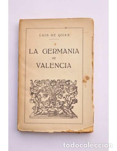 Libros: La germania de Valencia - QUAS, Luis de - Foto 1