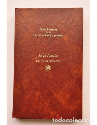 Libros: Los viejos marineros - AMADO, Jorge - Foto 1