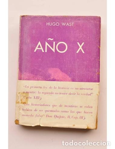 Libros: A&ntilde;o X - WAST, Hugo - Foto 1