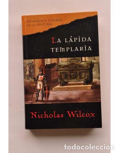 Libros: La l&aacute;pida templaria - WILCOX, Nicholas - Foto 1