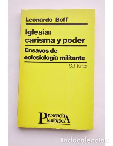 Libros: Iglesia: carisma y poder. Ensayos de eclesiolog&iacute;a militante - BOFF, Leonardo - Foto 1