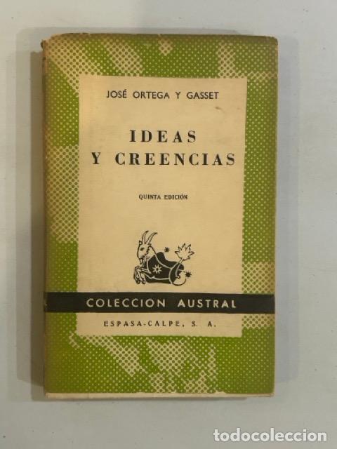 Libros: Jos&eacute; Ortega y Gasset - Ideas y creencias - Foto 1