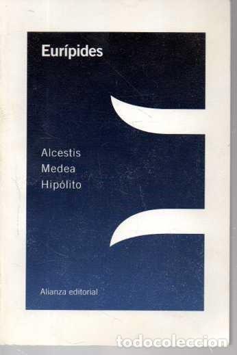 Libros: ALCESTIS. MEDEA. HIP&Oacute;LITO. - EUR&Iacute;PIDES. - Foto 1