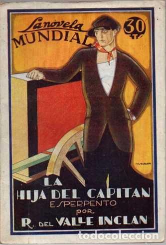 Libros: LA HIJA DEL CAPITAN. - VALLE INCLAN, Ram&oacute;n del. - Foto 1