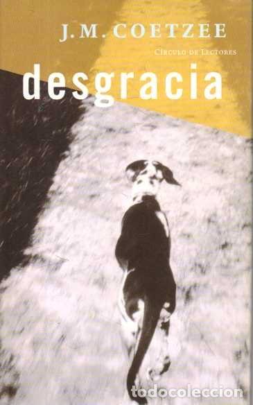 Libros: DESGRACIA. - COETZEE, J.M. - Foto 1