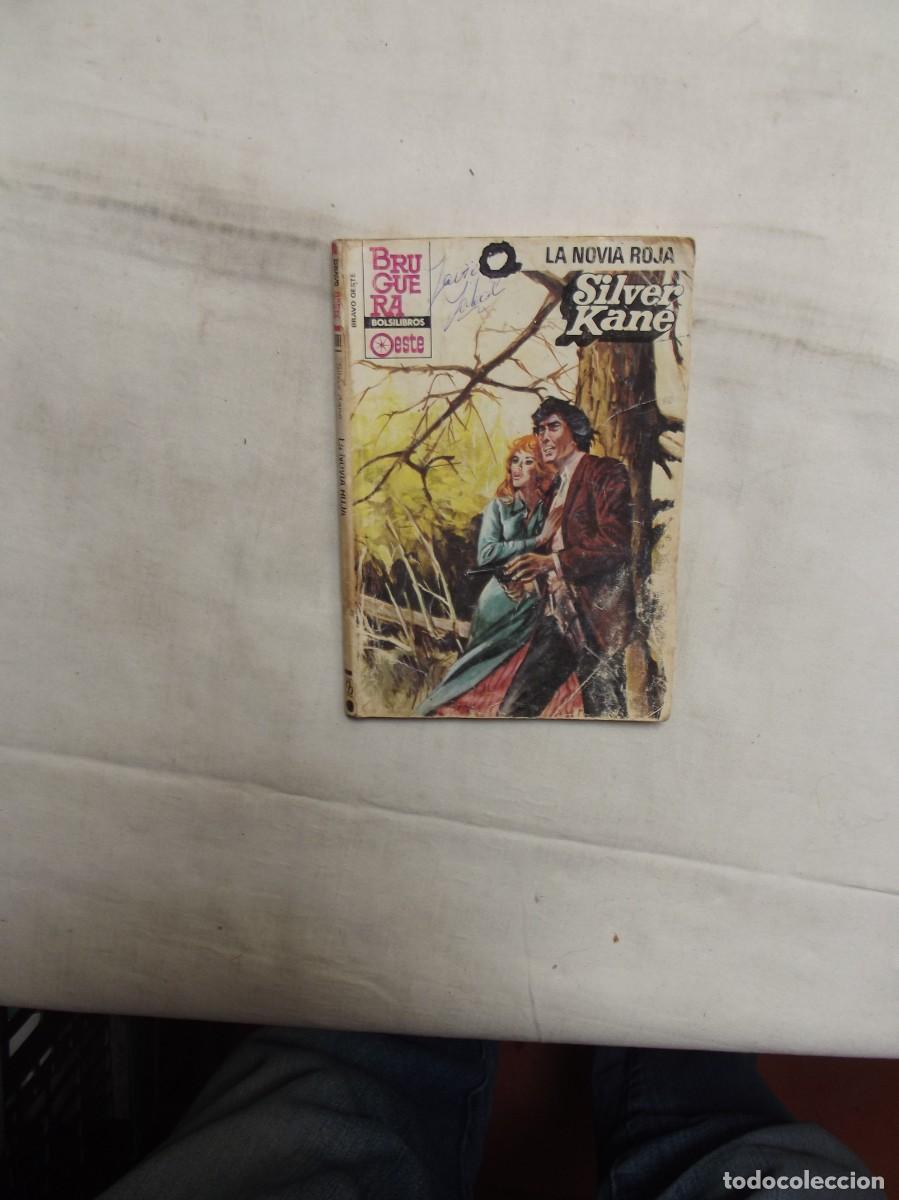 Libros: NOVELA OESTE - LA NOVIA ROJA DE SILVER KANE - Foto 1