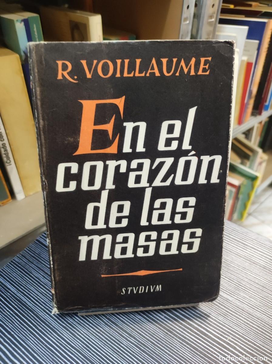 Libros: En el coraz&oacute;n de las masas.- Voillaume, Ren&eacute; - Foto 1