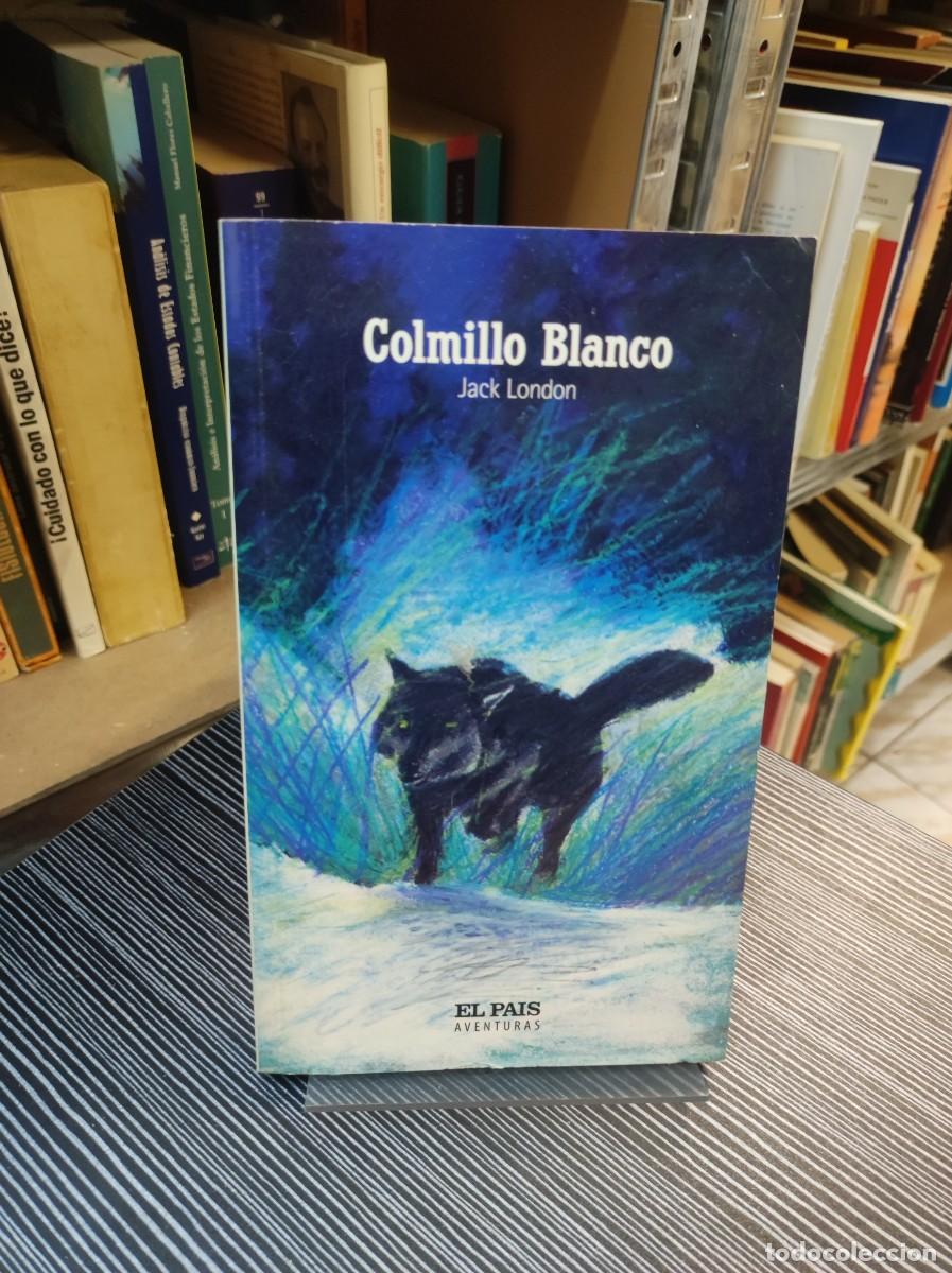 Libros: COLMILLO BLANCO JACK LONDON - Foto 1